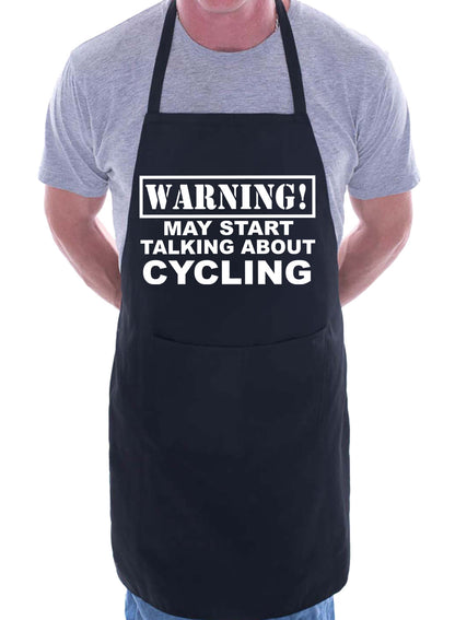 Warning May Talk About Cycling Funny BBQ Novelty Cooking Apron