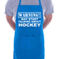 Warning May Talk About Hockey Funny BBQ Novelty Cooking Apron