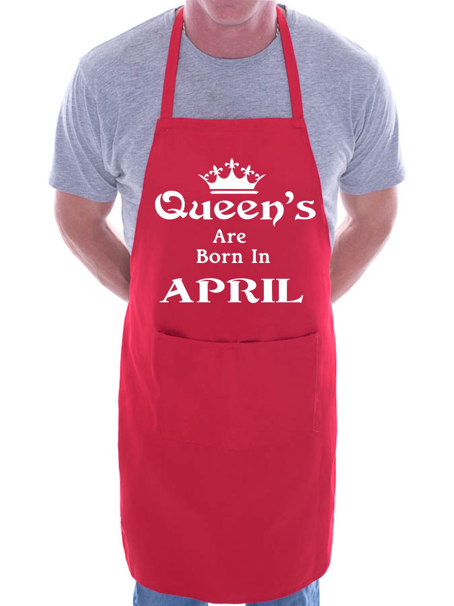 Born In April Birthday Funny Joke BBQ Novelty Cooking Apron