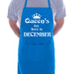 Born In December Birthday Funny Joke BBQ Novelty Cooking Apron