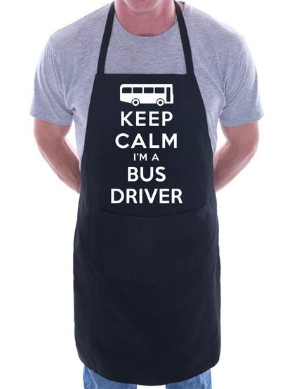 Keep Calm I'm A Bus Driver Funny Gift BBQ Apron