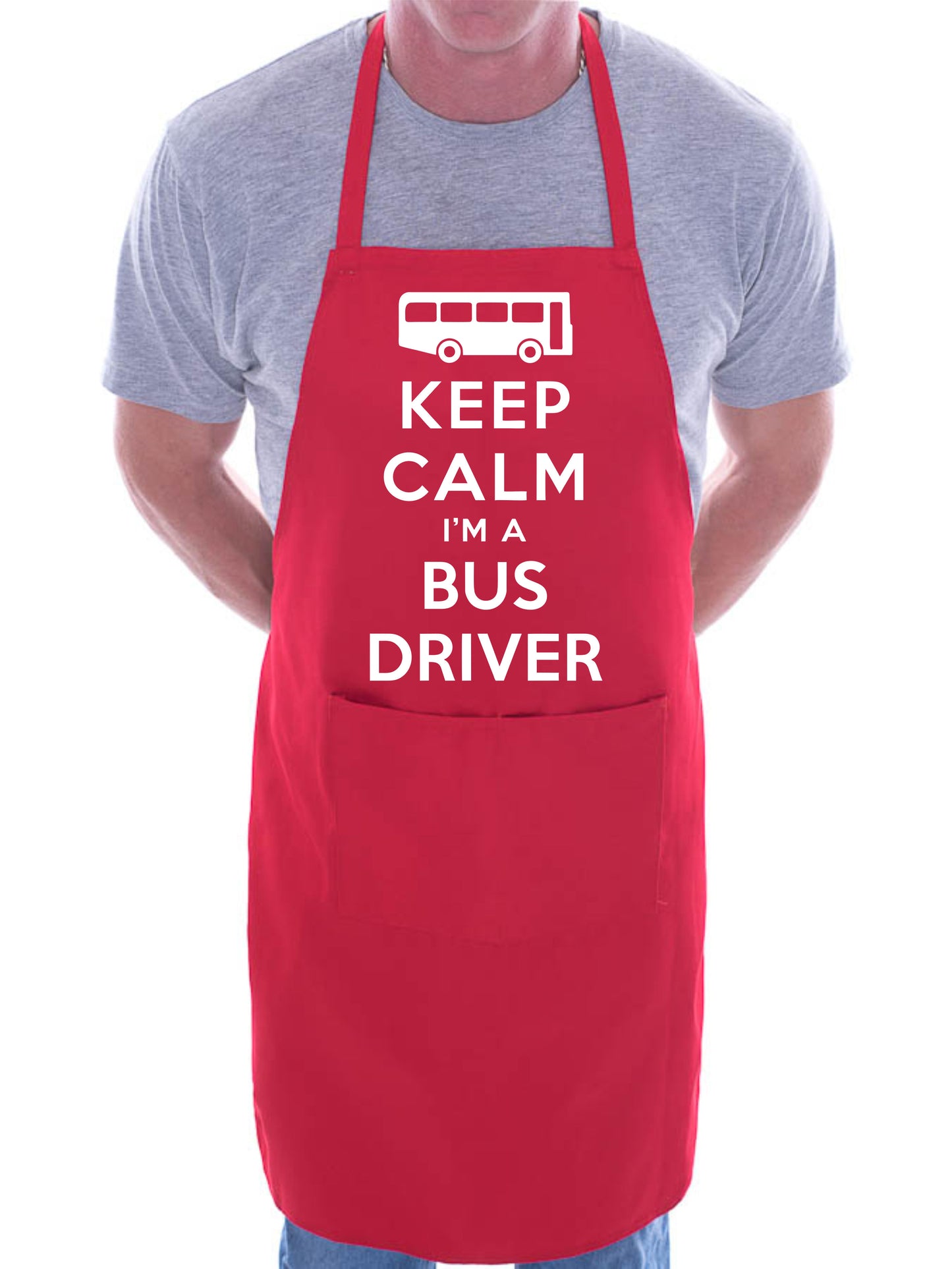 Keep Calm I'm A Bus Driver Funny Gift BBQ Apron