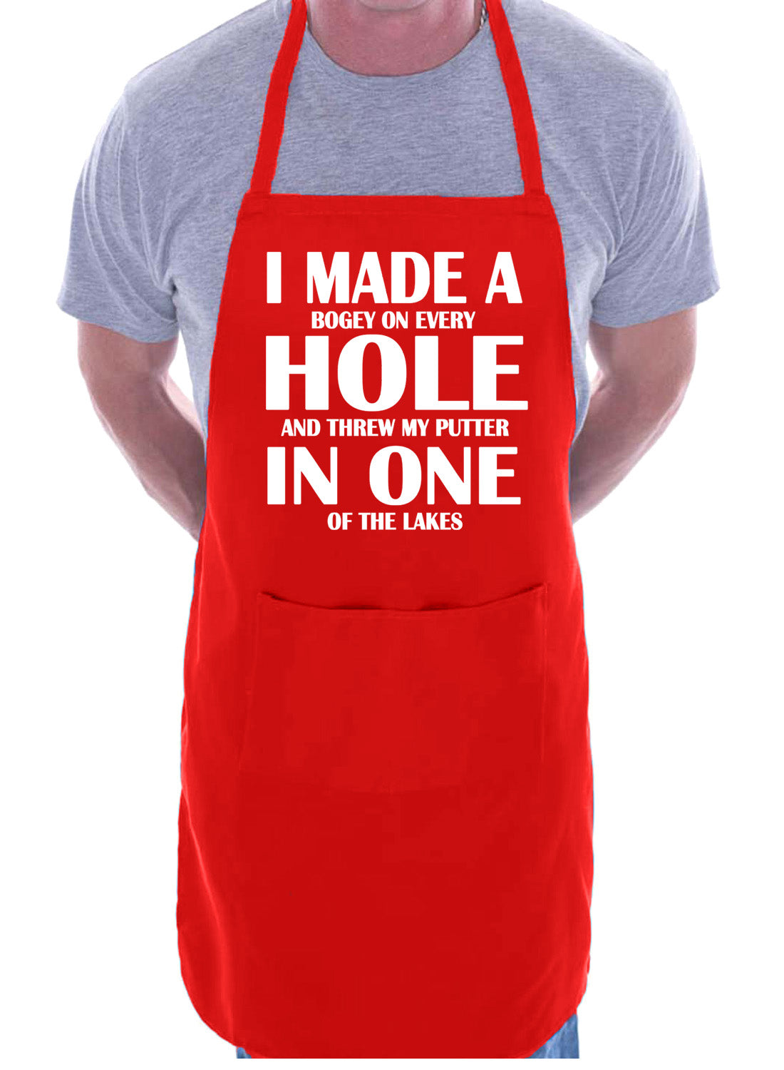 I Made A Hole In One Golfer Funny Gift Novelty Cooking BBQ Apron