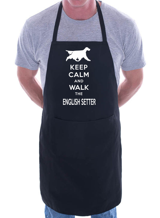 Keep Calm & Walk English Setter Funny Dog Lover Gift BBQ Apron