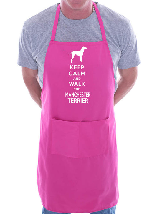 Keep Calm & Walk Manchester Terrier Dog Lover Gift BBQ Apron