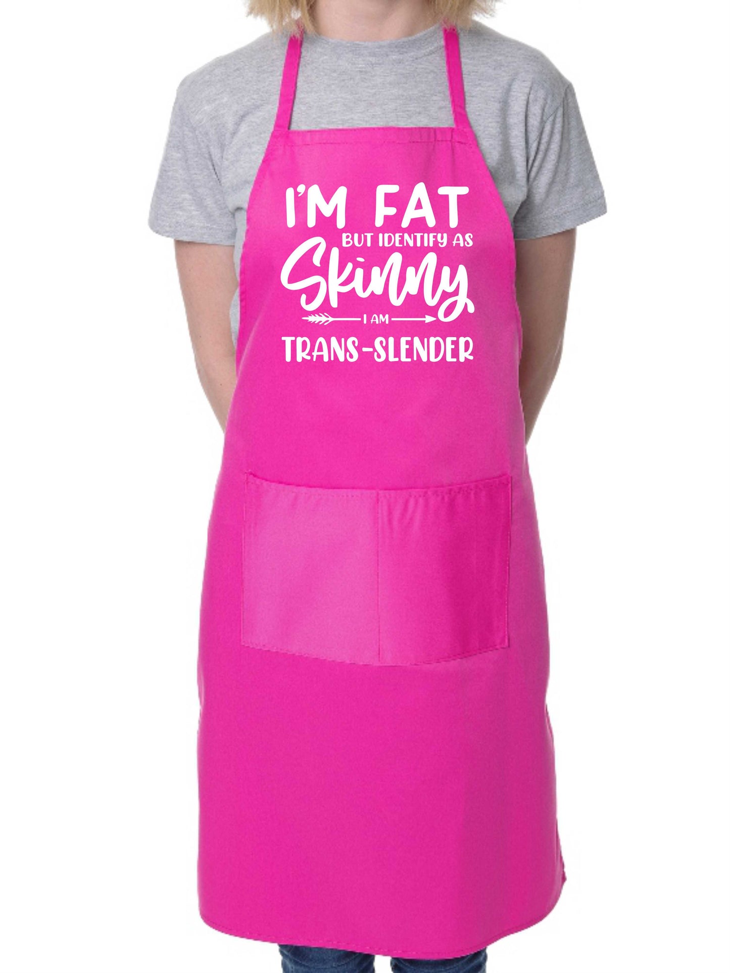 I'm Fat But Identify As Skinny Apron Funny Birthday Gift Cooking Baking BBQ