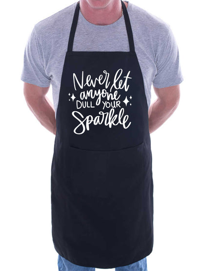 Never Let Anyone Dull Your Shine Apron Funny Birthday Gift Cooking Baking BBQ