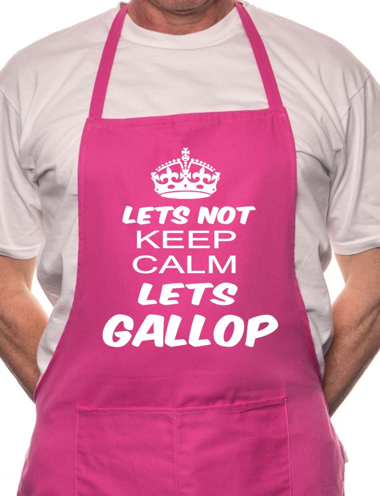 Lets Not Keep Calm Gallop Horses BBQ Funny Apron