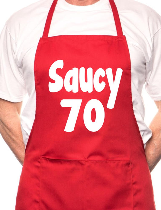 70th Birthday Saucy 70 BBQ Funny Apron