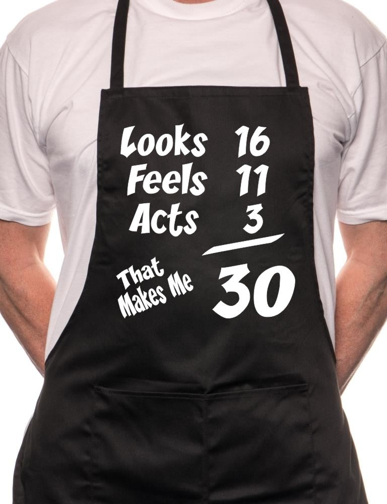 30th Birthday Looks Feels BBQ Funny Apron