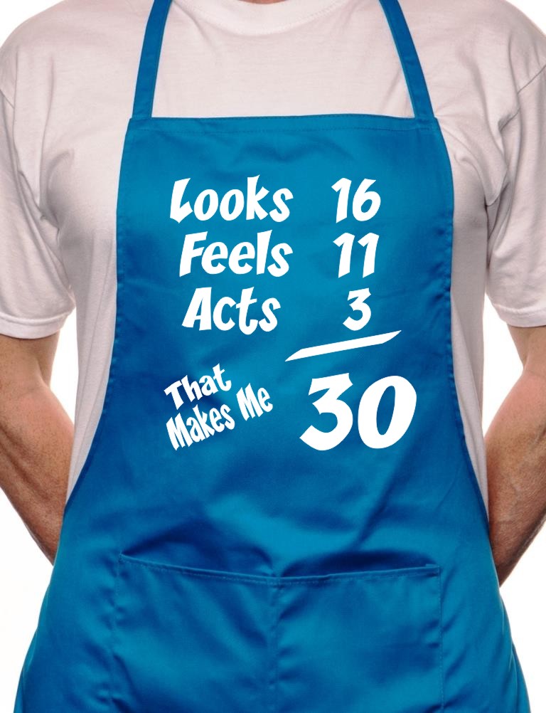 30th Birthday Looks Feels BBQ Funny Apron