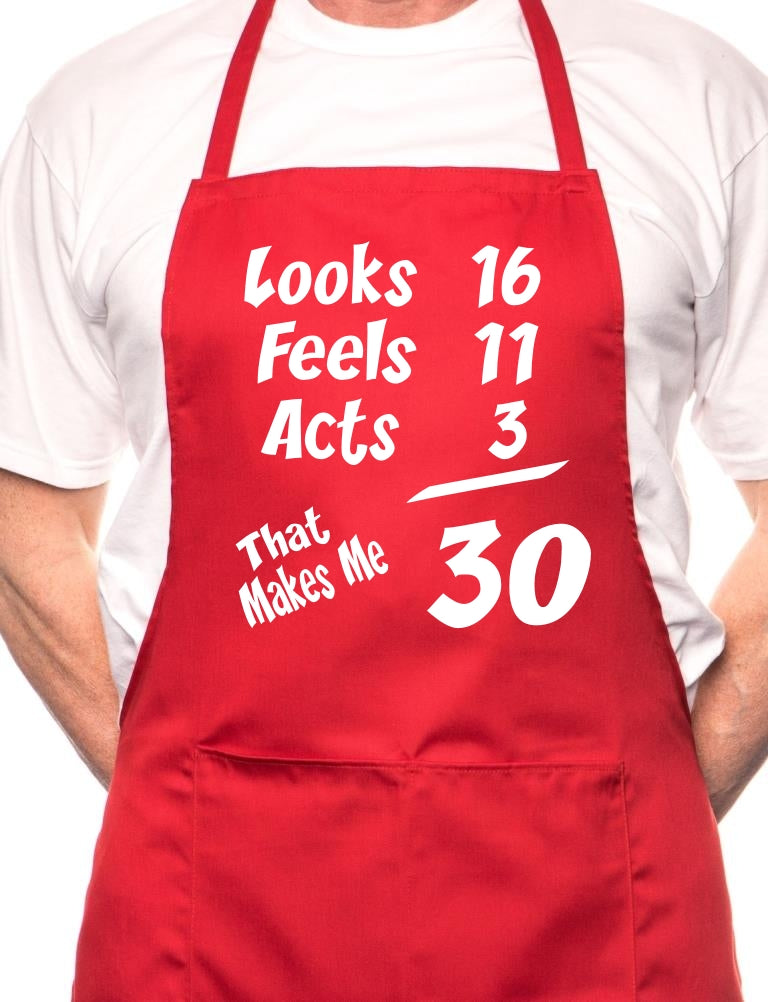 30th Birthday Looks Feels BBQ Funny Apron