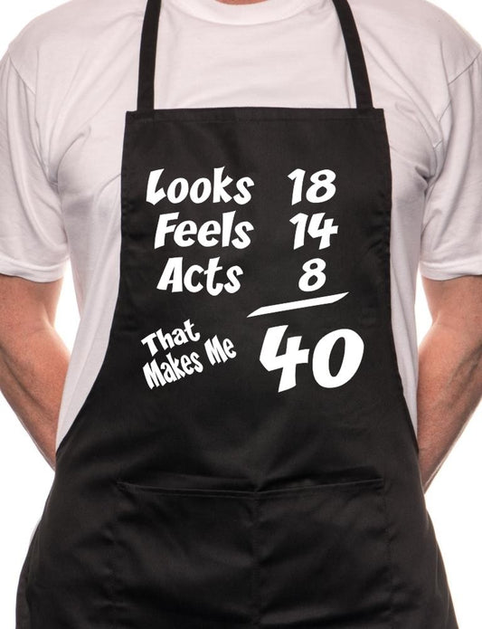 Adult 40th Birthday Looks Feels BBQ Cooking Funny Novelty Apron