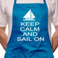 Adult Keep Calm And Sail Sailing BBQ Cooking Funny Novelty Apron