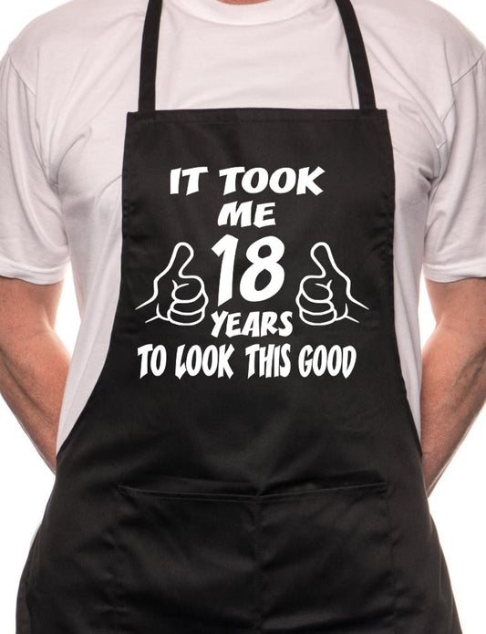 Adult 18th Birthday It Took 18 Years BBQ Cooking Funny Novelty Apron