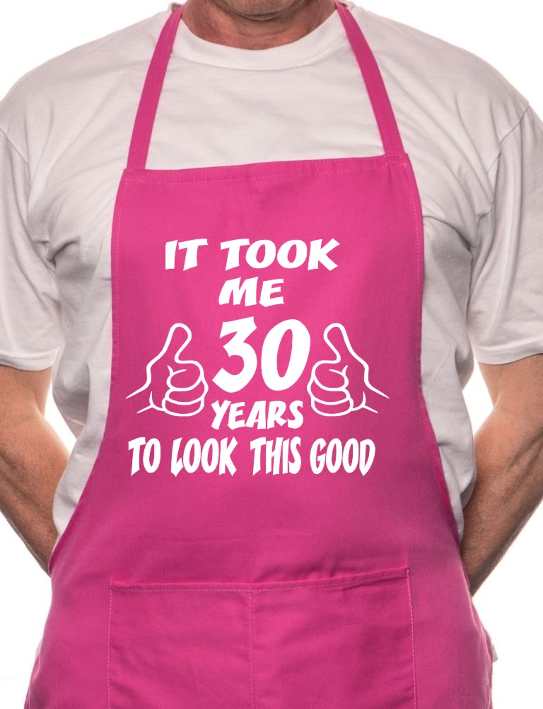 Adult 30th Birthday It Took 30 Years BBQ Cooking Funny Novelty Apron