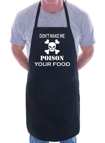 Poison Your Food Cooking BBQ Slogan Apron Novelty Funny Slogan Gift Birthday