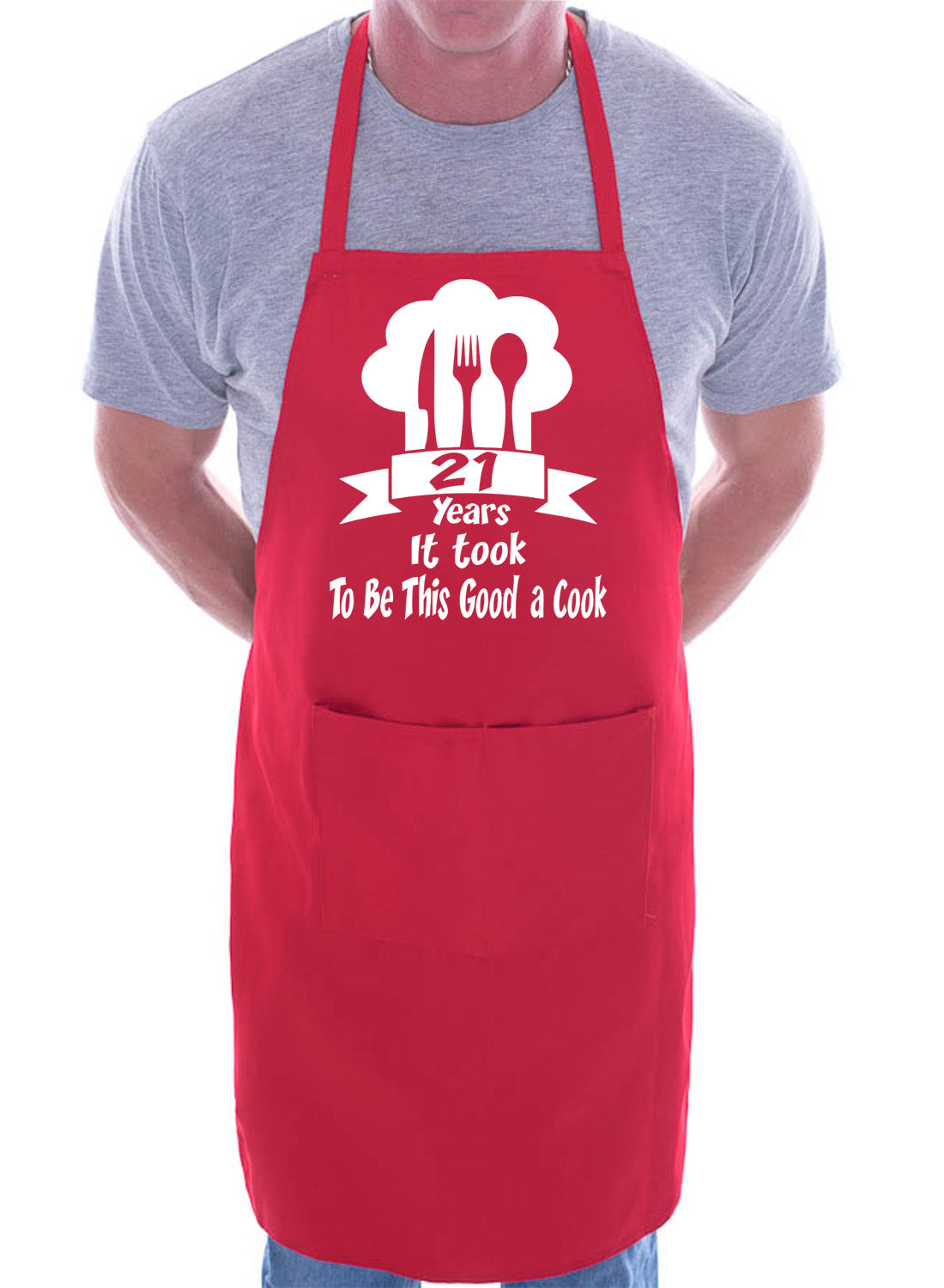 It Took 21 Years To Be Cook Chef Birthday Gift Novelty Baking Cooking BBQ Apron