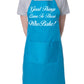 Good Things Come To Bake Mother's Day Bakers Ladies Apron