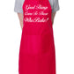 Good Things Come To Bake Mother's Day Bakers Ladies Apron