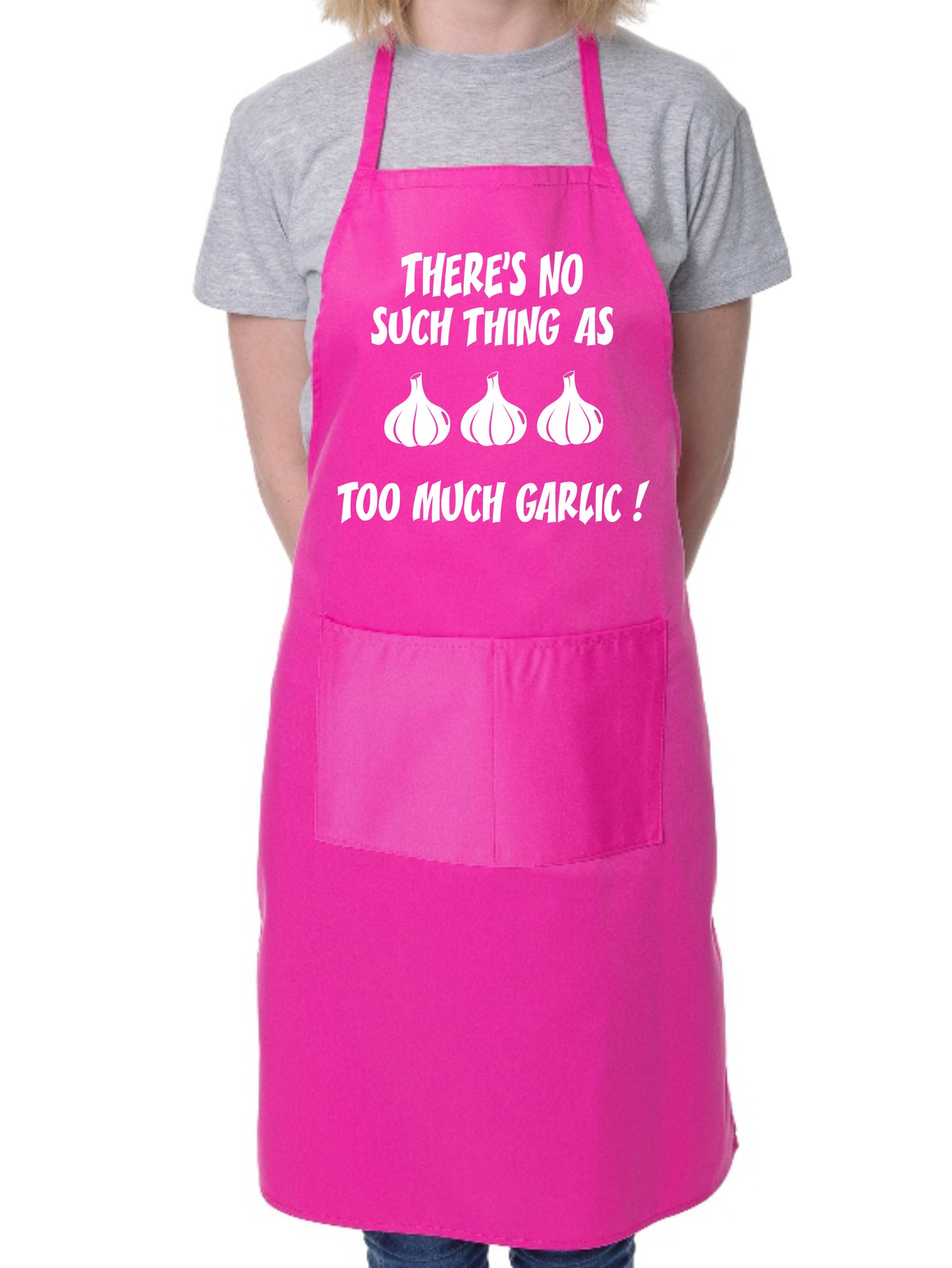 No Such thing As Too Much Garlic Funny Apron BBQ