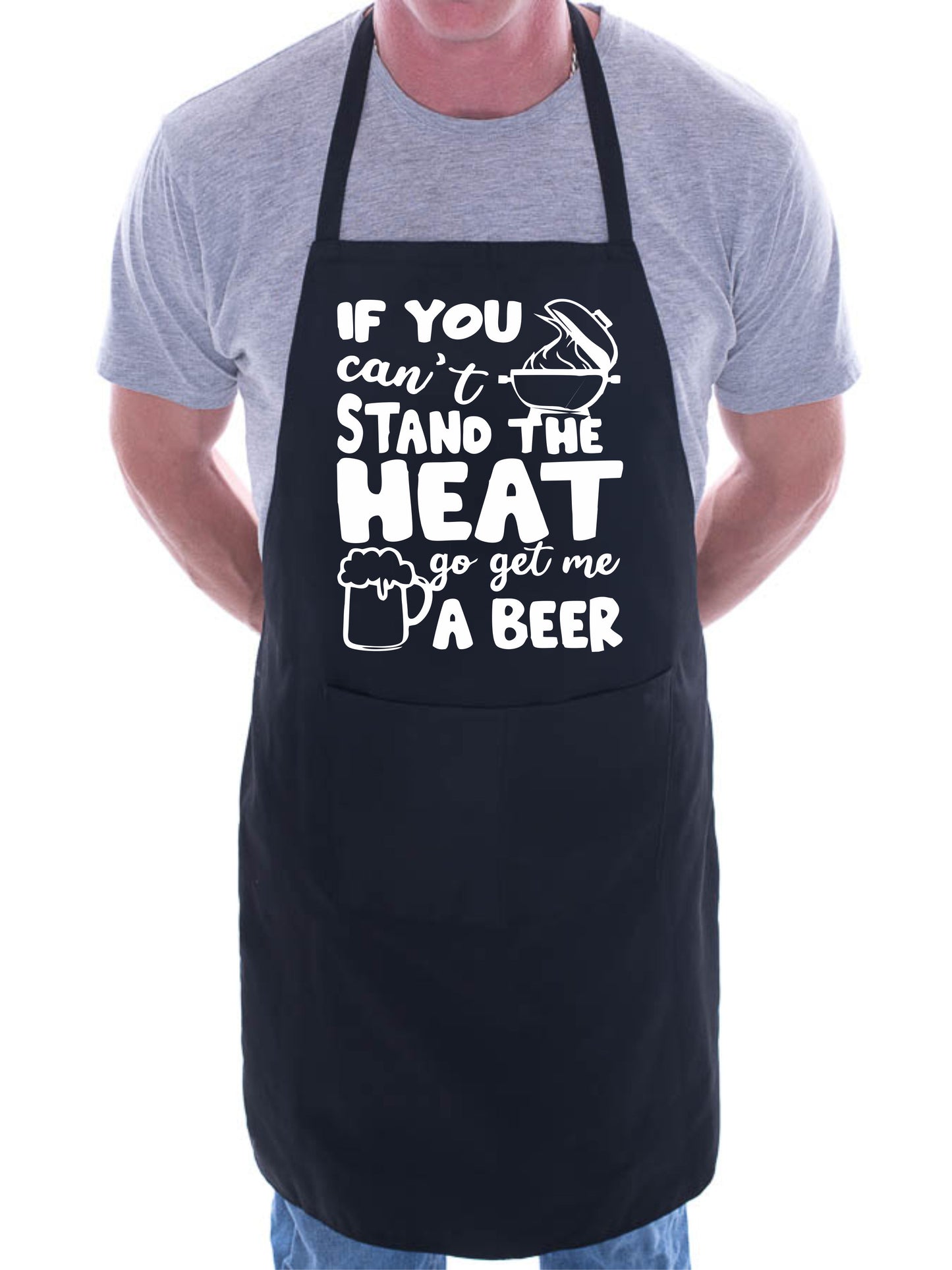 If You Cant Stand The Heat Apron BBQ Baking