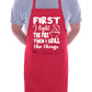 First I Light The Fire Then Grill Baking BBQ Apron