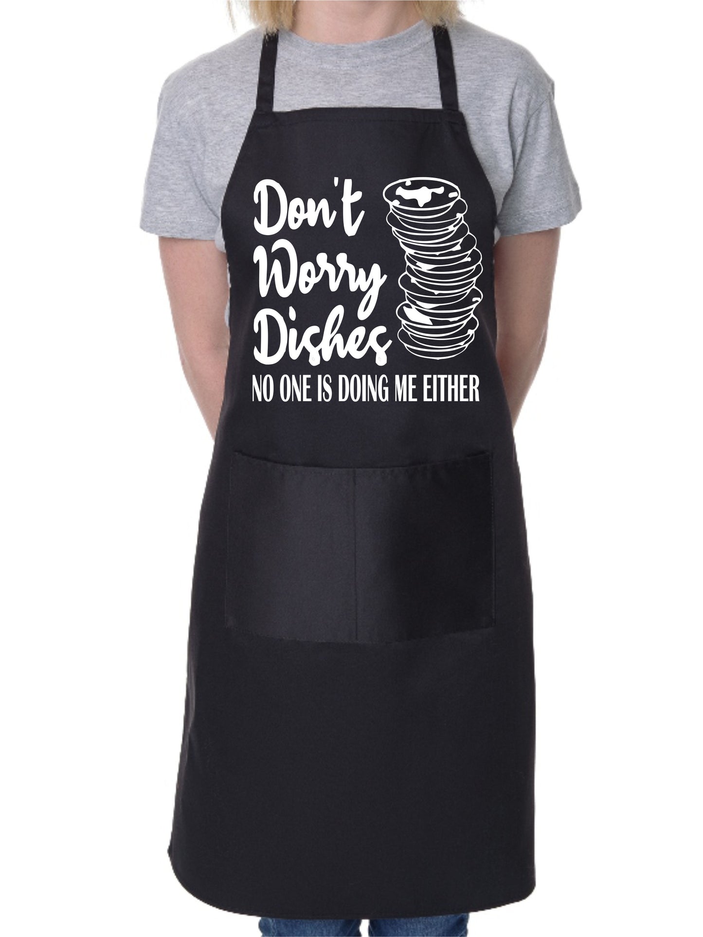 Don't Worry Dishes I'm Not Getting Done Either Funny Apron