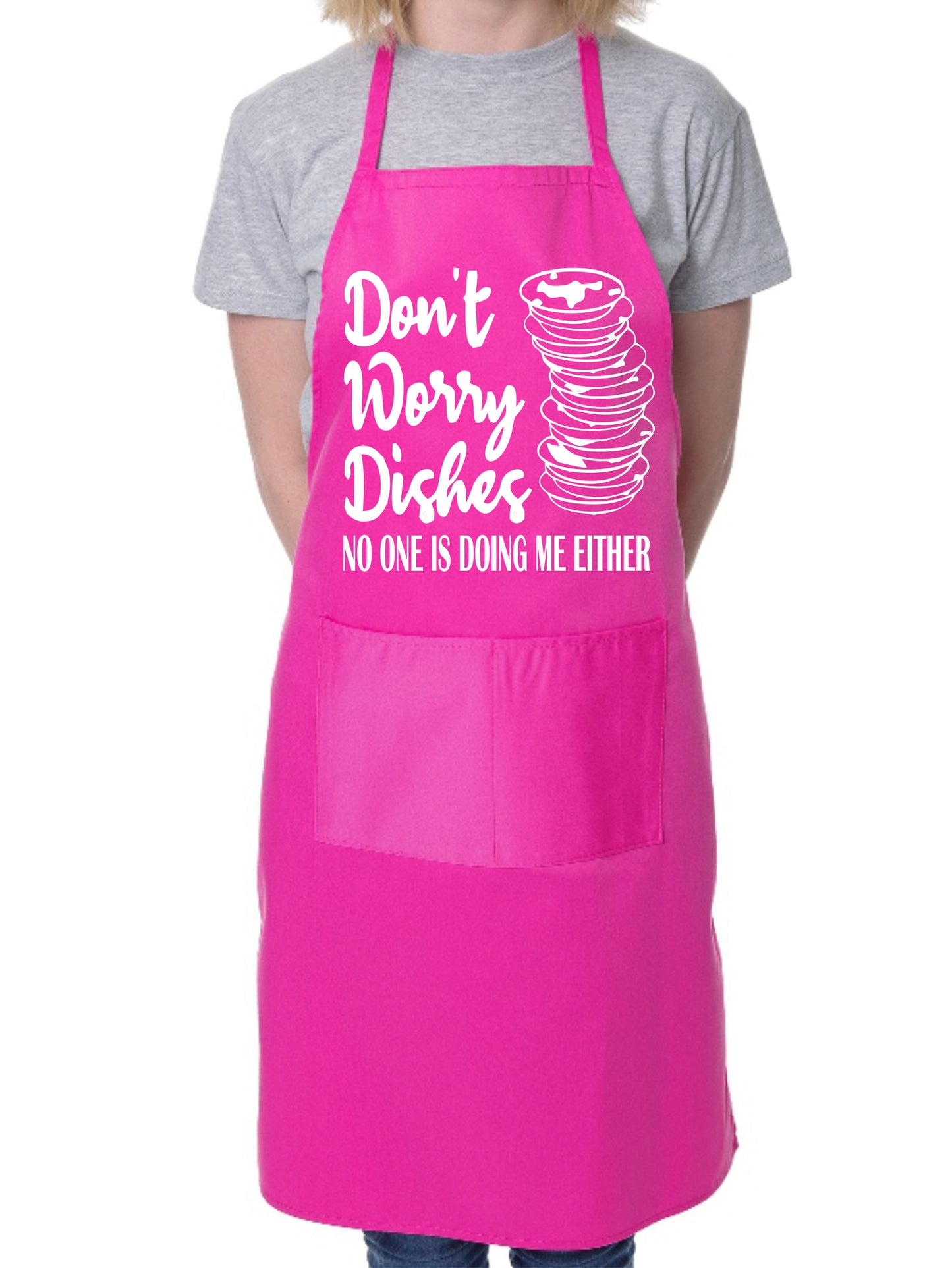 Don't Worry Dishes I'm Not Getting Done Either Funny Apron