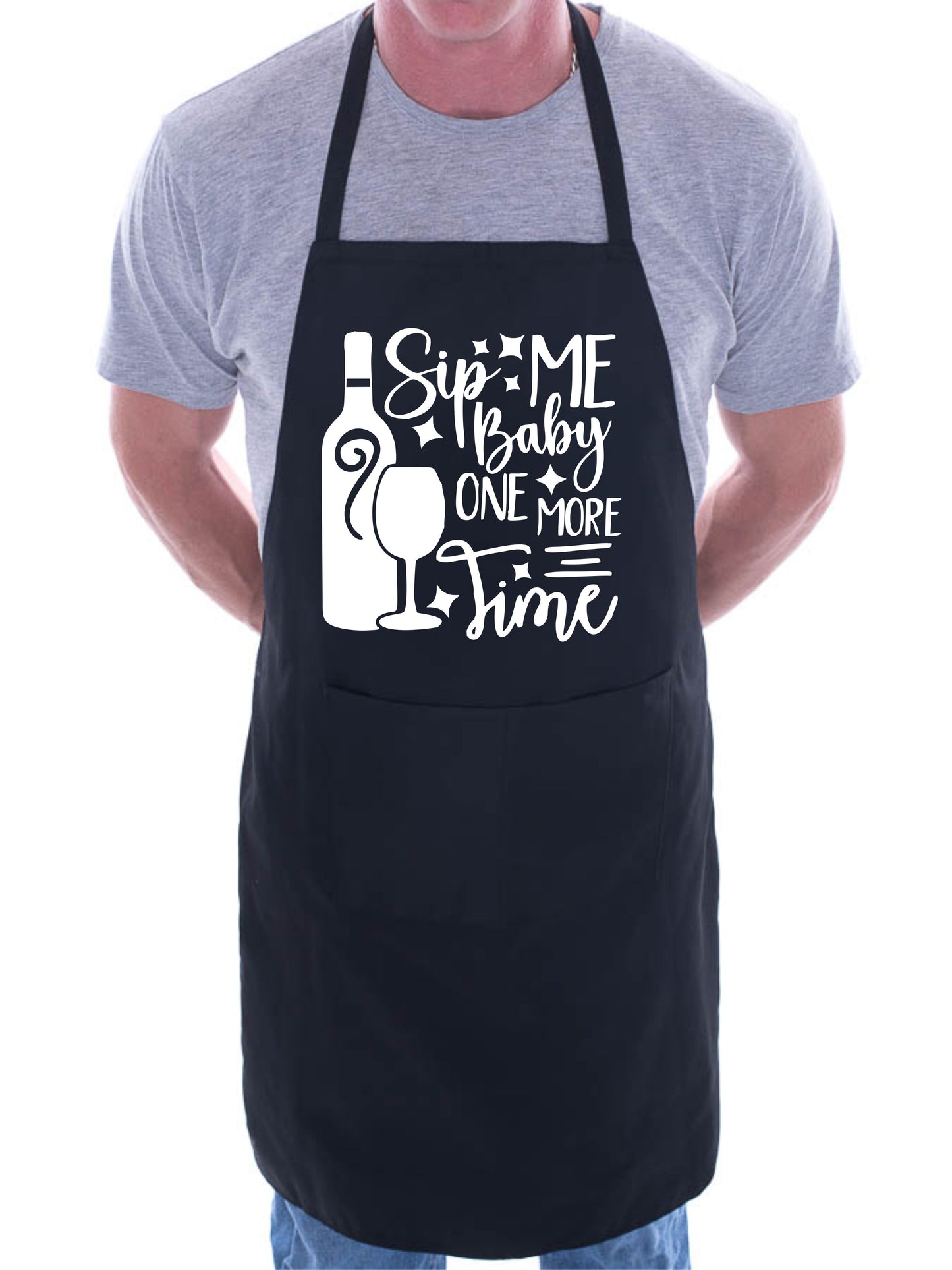 Sip Me Baby One More Time Funny BBQ Baking Cooking BBQ Apron