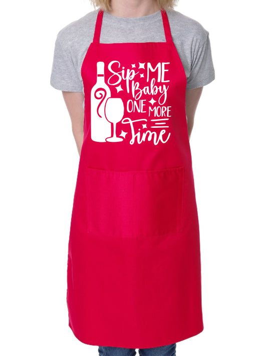 Sip Me Baby One More Time Funny BBQ Baking Cooking BBQ Apron