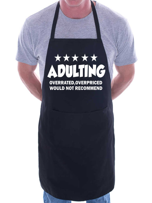 Adulting Ovepriced & Over Rated Funny BBQ Apron Baking Crafting Cooking Apron