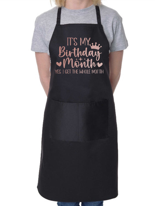 It's My Birthday Month Ladies Apron Birthday Gift Funny Baking Apron In Rose Gold Design