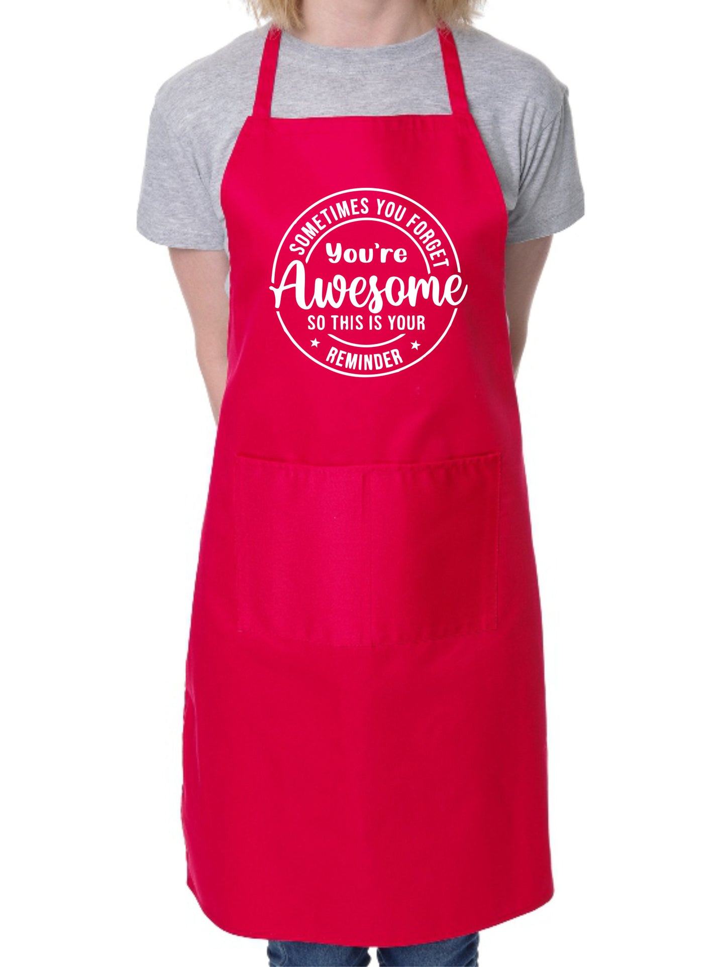 Sometimes You Forget Your Awesome Apron Funny Birthday Gift Cooking Baking BBQ