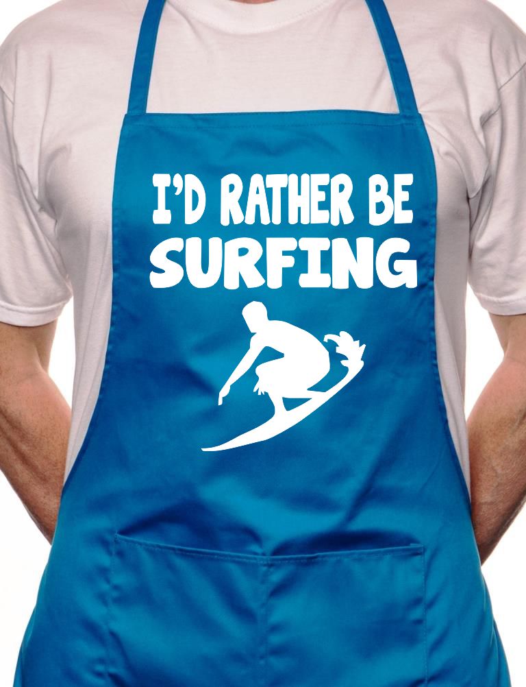 Adult I'd Rather Be Surfing BBQ Cooking Funny Novelty Apron