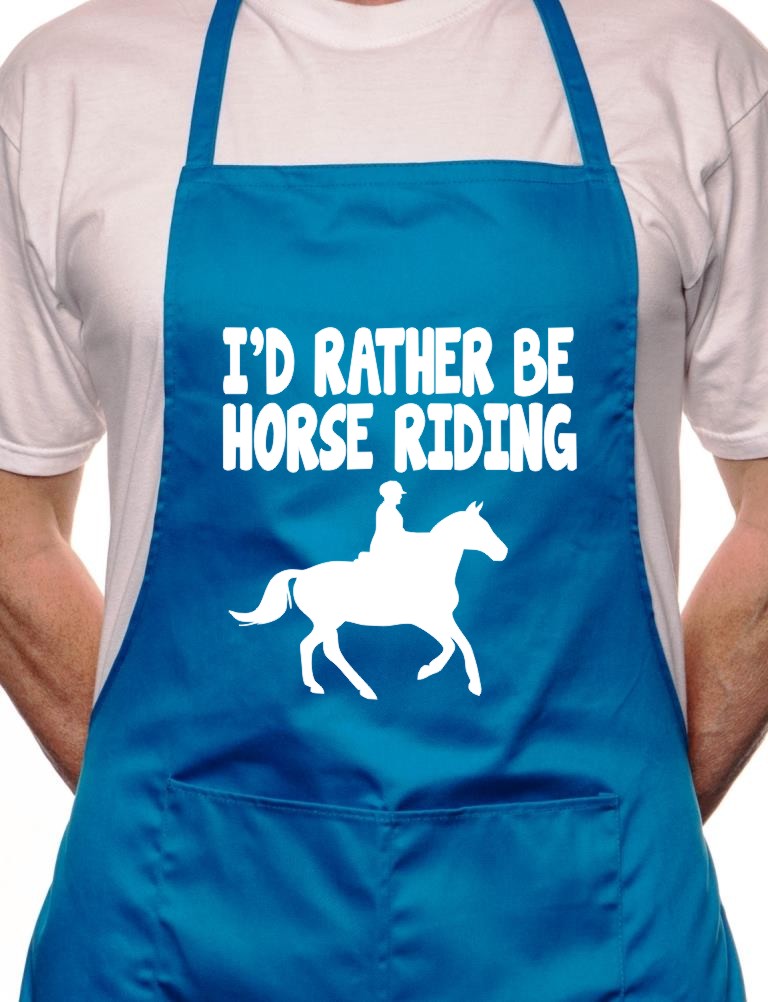 I'd Rather Be Horse Riding BBQ Cooking Apron