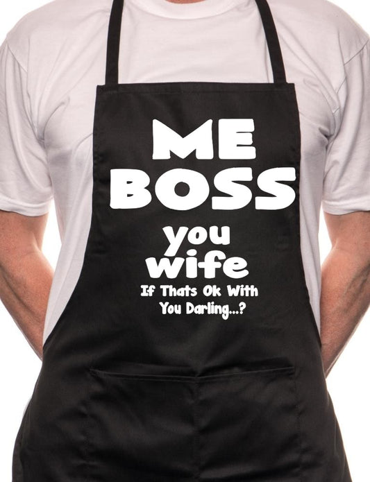 Me Boss You Wife BBQ Cooking Apron