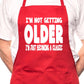 Adult I'm Not Getting Older Birthday BBQ Cooking Funny Novelty Apron