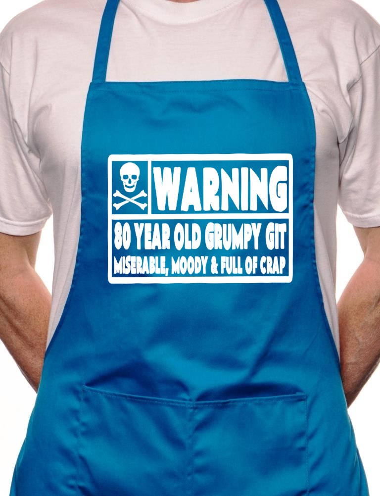 Adult 80 Year Old Git 80th Birthday BBQ Cooking Funny Novelty Apron