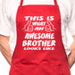 Adult This Is What Awesome Brother BBQ Cooking Funny Novelty Apron