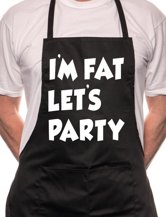 I'm Fat Lets Party BBQ Cooking Apron