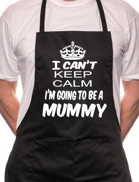 Can't Keep Calm Going To Be Mummy BBQ Cooking Apron