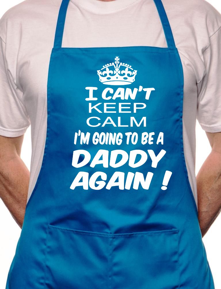 Can't Keep Calm Daddy Again BBQ Cooking Apron