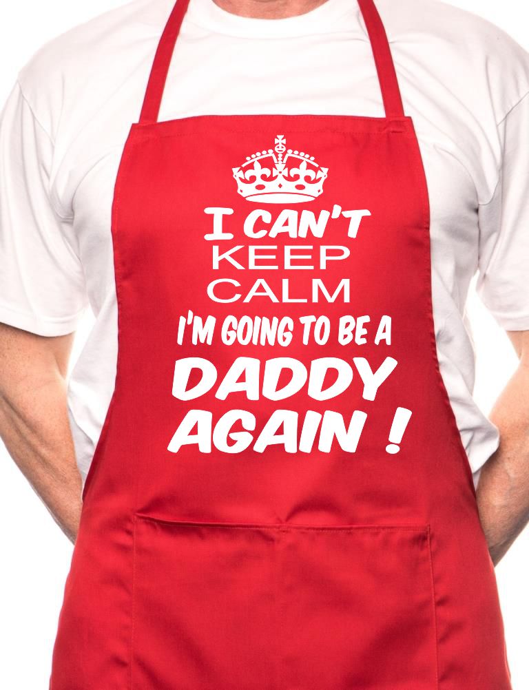 Can't Keep Calm Daddy Again BBQ Cooking Apron