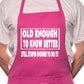 Adult Old Enough To Know Better Birthday BBQ Cooking Funny Novelty Apron