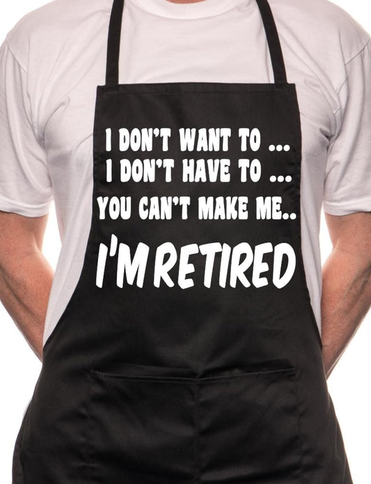 Adult I Won't I'm Retired BBQ Cooking Funny Novelty Apron