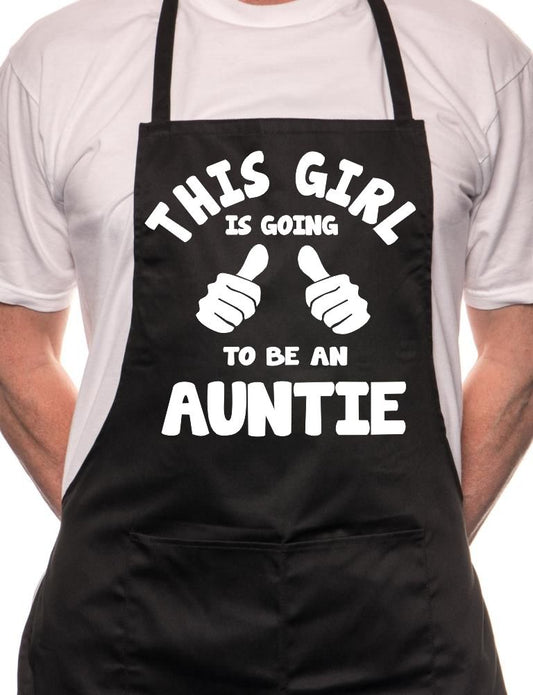 This Girl Going To Be Auntie BBQ Cooking Apron