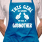 Adult This Girl Going To Be Godmother BBQ Cooking Funny Novelty Apron