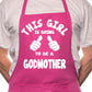 Adult This Girl Going To Be Godmother BBQ Cooking Funny Novelty Apron