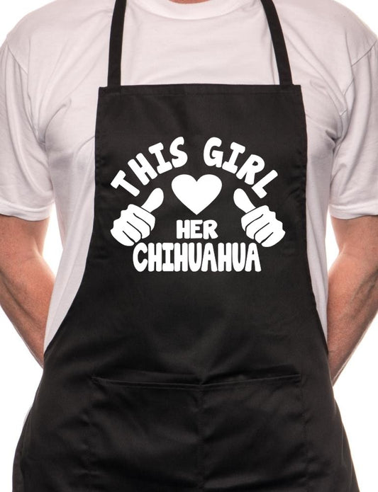 This Girl Loves Her Chihuahua Dog BBQ Cooking Apron